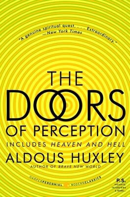 The Doors of Perception by Aldous Huxley, edition including Heaven and Hell